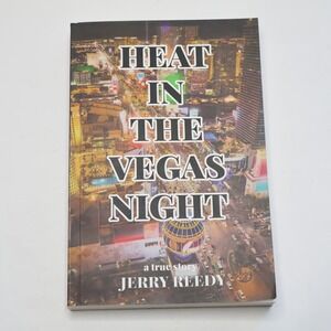 Jerry Reedy Signed Heat In The Vegas Night Paperback Book True Story